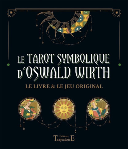 Le Tarot Symbolique d’Oswald Wirth - Coffret