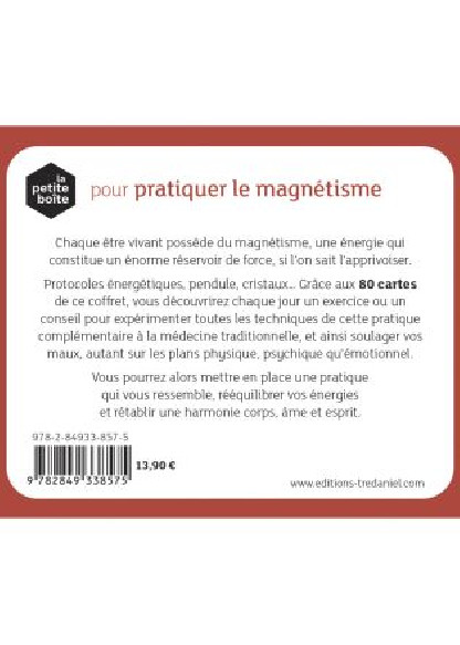 La petite boîte pour pratiquer le magnétisme