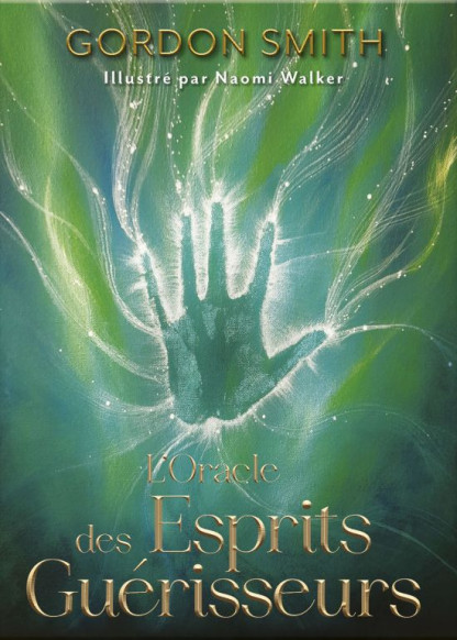 L'Oracle des Esprits Guérisseurs