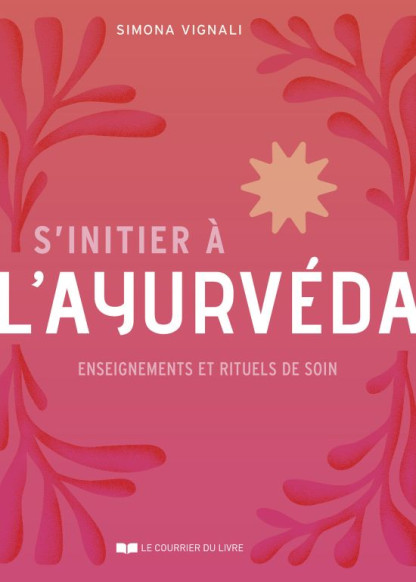 S'initier à l'ayurvéda