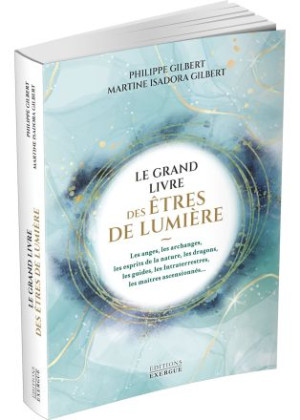 Le Grand livre des êtres de...