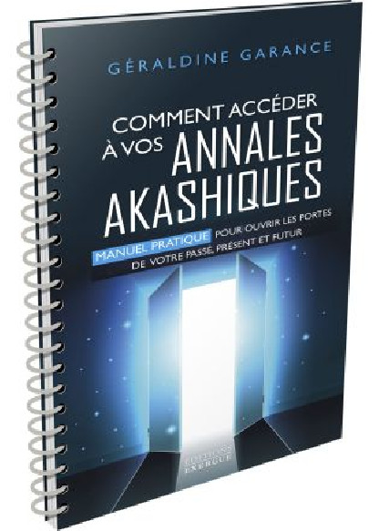 Comment accéder à vos annales akashiques