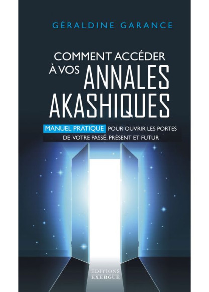 Comment accéder à vos annales akashiques