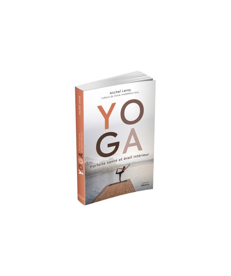Yoga - Parfaite santé et...