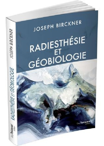 Radiesthésie et géobiologie