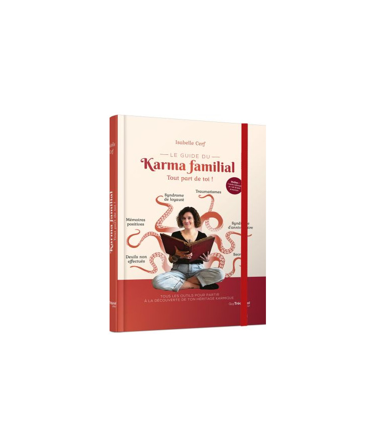 Le guide du karma familial...