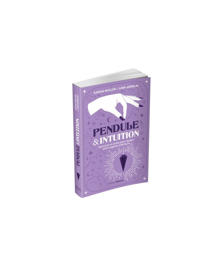 Pendule & Intuition (18€ TTC)