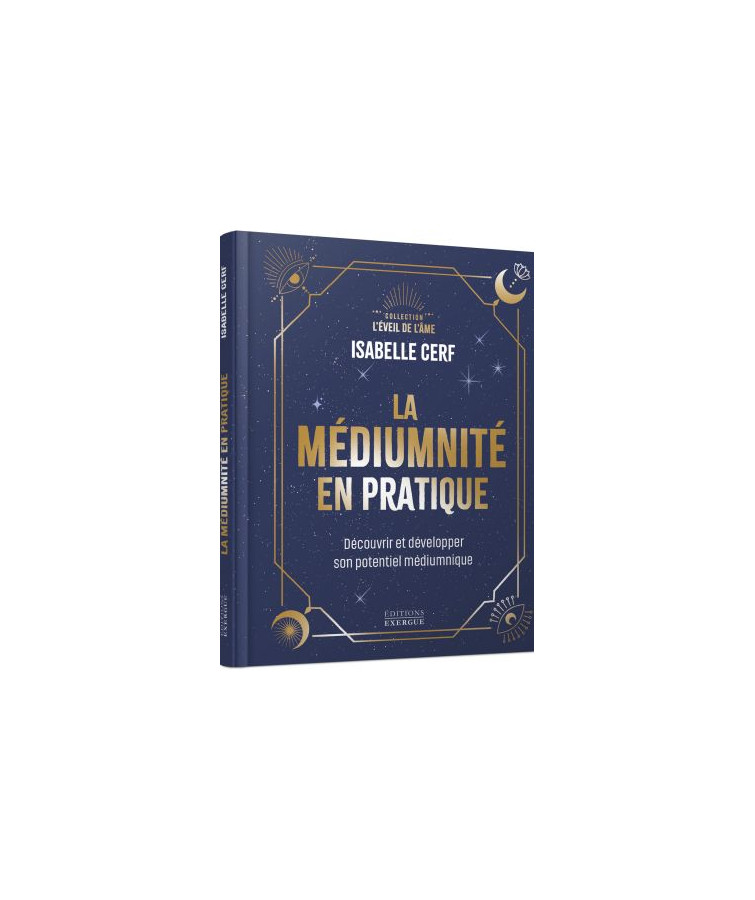 La médiumnité en pratique...