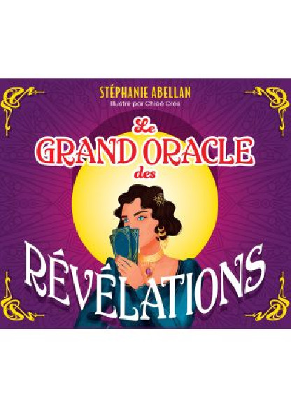 Le grand oracle des révélations (28.00€ TTC)