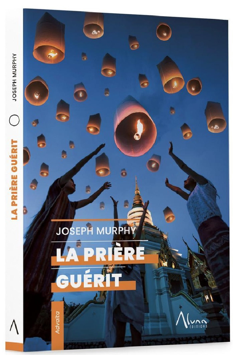 LA PRIERE GUERIT (12.50€ TTC)