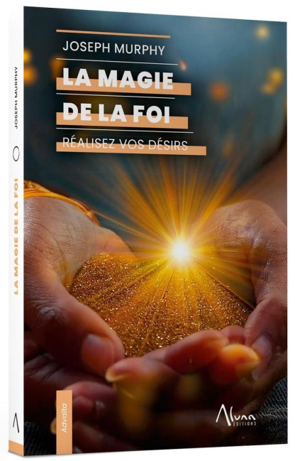 LA MAGIE DE LA FOI (13.50€ TTC)