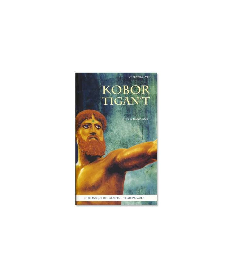Kobor Tigan't (Chronique...