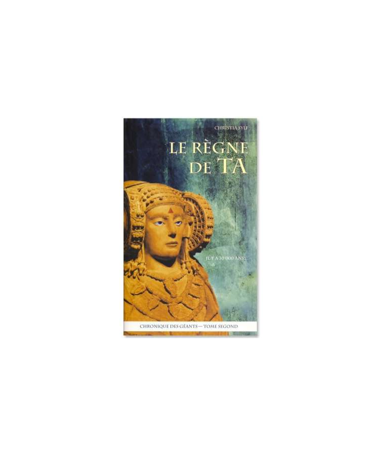 Le Règne de Ta (Chronique...