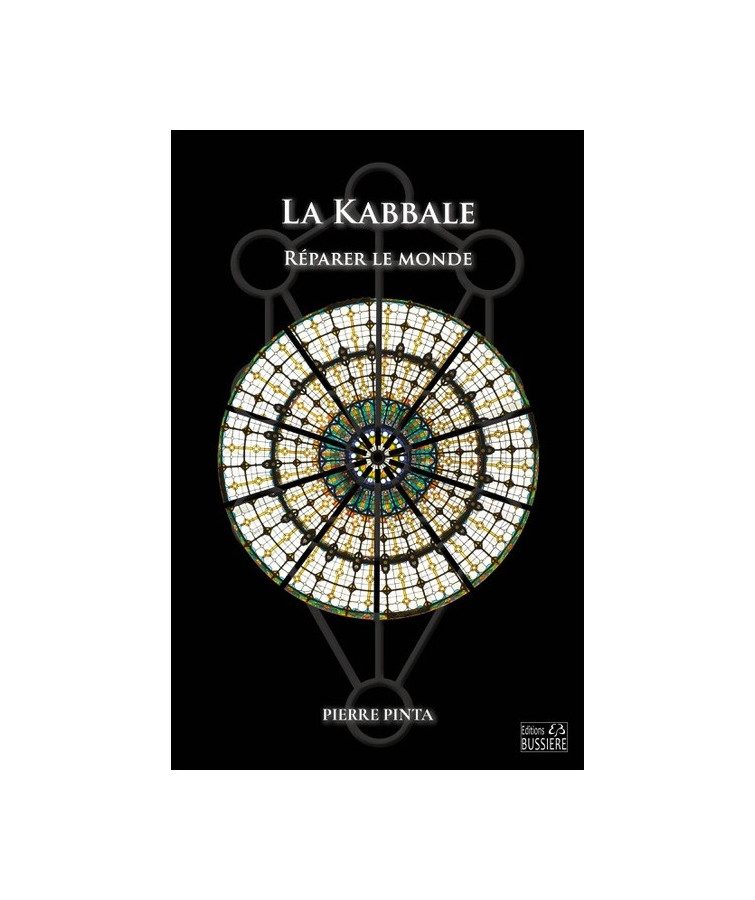 La Kabbale : réparer le monde
