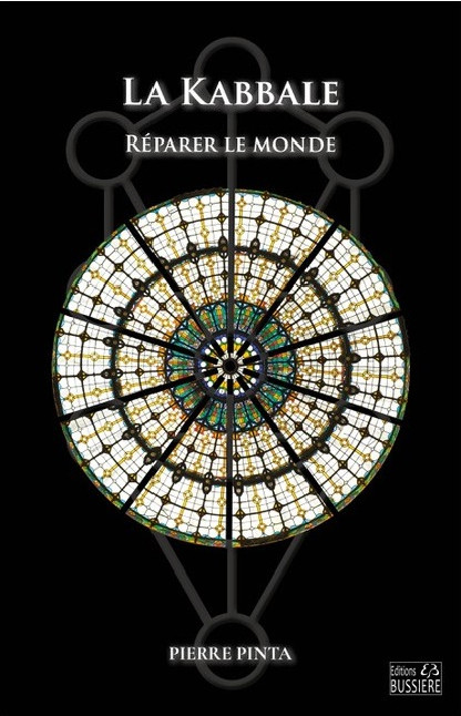 La Kabbale : réparer le monde