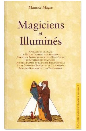 Magiciens et Illuminés