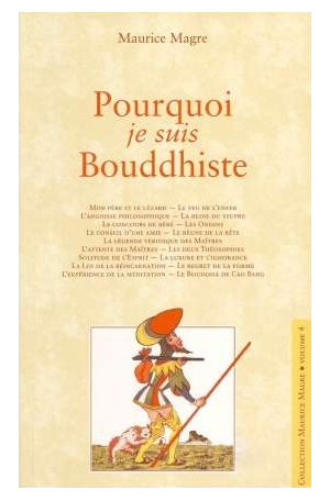 Pourquoi je suis Bouddhiste