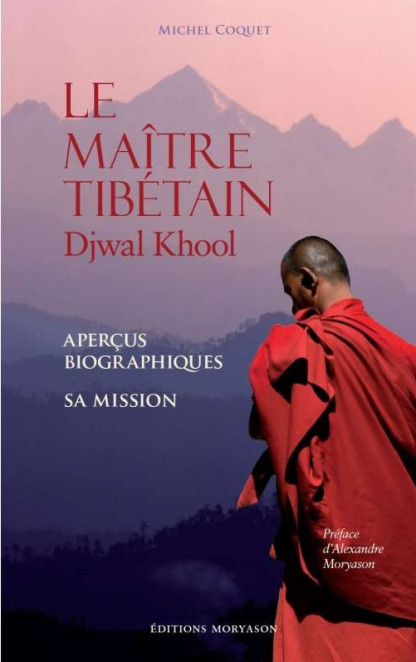 Le Maître Tibétain Djwal Khool