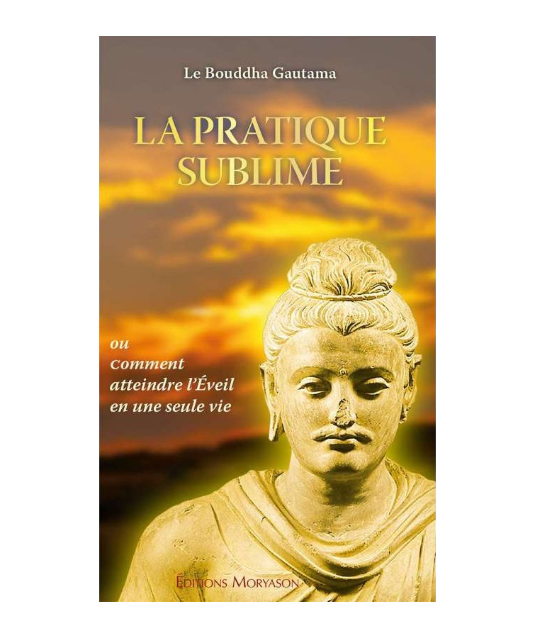 La Pratique Sublime