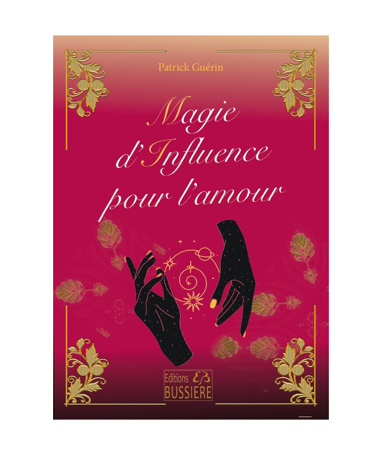 MAGIE D INFLUENCE POUR L AMOUR