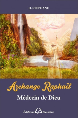 ARCHANGE RAPHAEL, MEDECIN...
