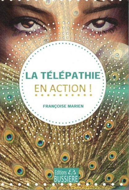 LA TELEPATHIE EN ACTION