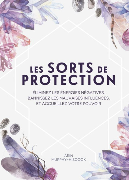 LES SORTS DE PROTECTIONS