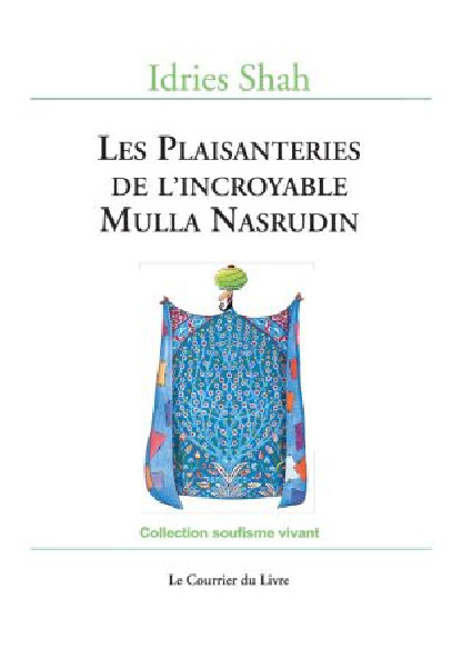 Les Aventures de Nasrudin (En 3 volumes)