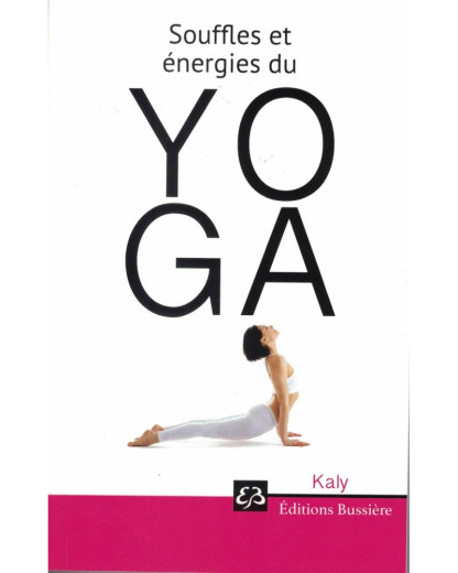 SOUFFLES ET ENERGIES DU YOGA