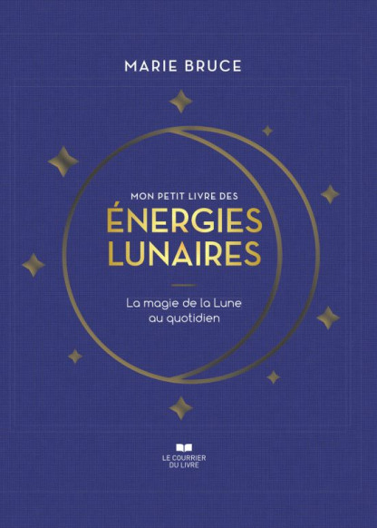 Mon petit livre des énergies lunaires
