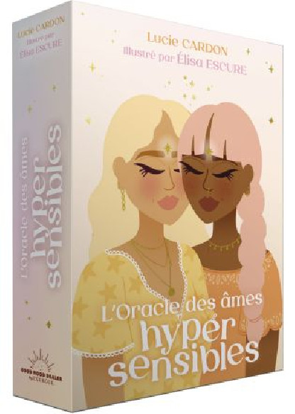 L'Oracle des âmes hypersensibles