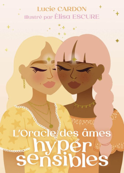 L'Oracle des âmes hypersensibles
