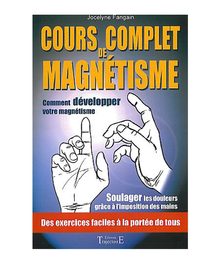 Cours complet de magnétisme