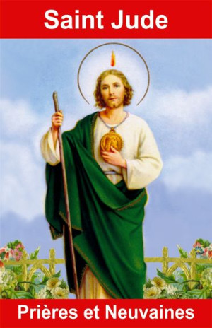 SAINT JUDE - PRIERES ET...