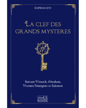 La clef des grands Mystères