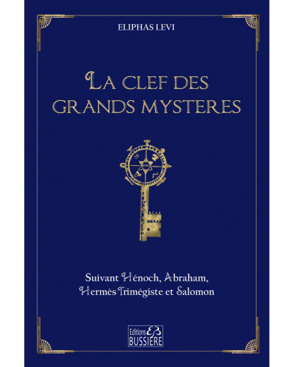 La clef des grands Mystères