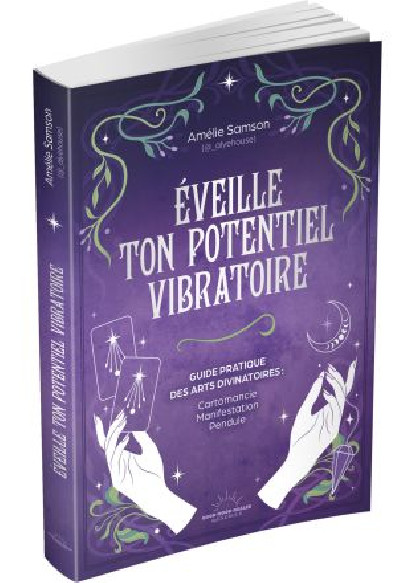 Éveille ton potentiel vibratoire