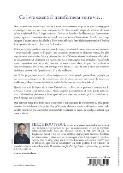 Comment devenir un être spirituel authentique