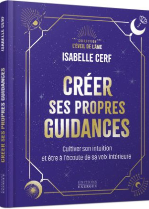 Créer ses propres guidances