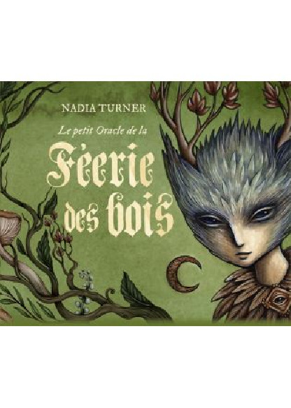 Le petit Oracle de la Féerie des bois