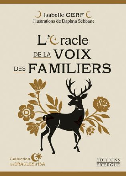 L'Oracle de la voix des familiers