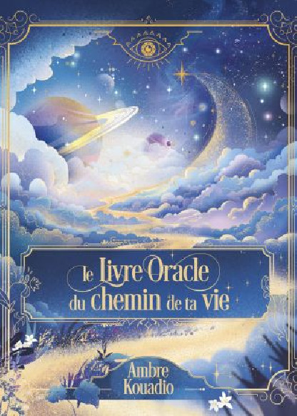 Le Livre Oracle du chemin de vie