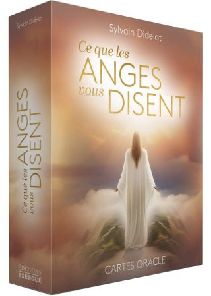 Ce que les anges vous disent