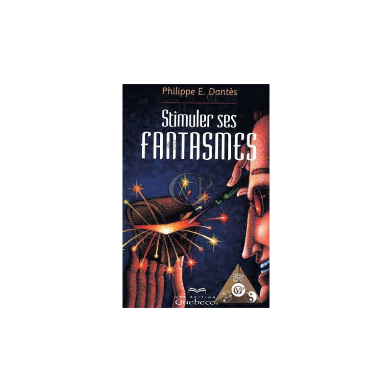 STIMULER SES FANTASMES ( QUE0331 )