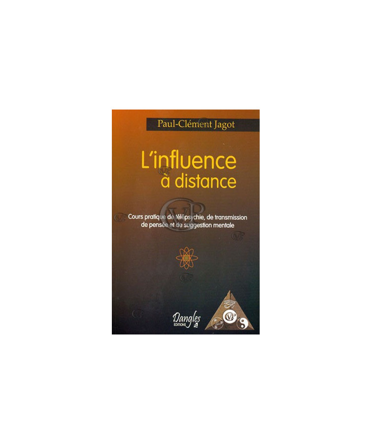 L'INFLUENCE A DISTANCE. COURS PRATIQUE