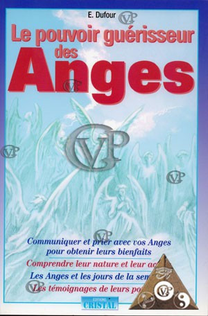 LE POUVOIR GUERISSEUR DES ANGES (CRIS5010 )
