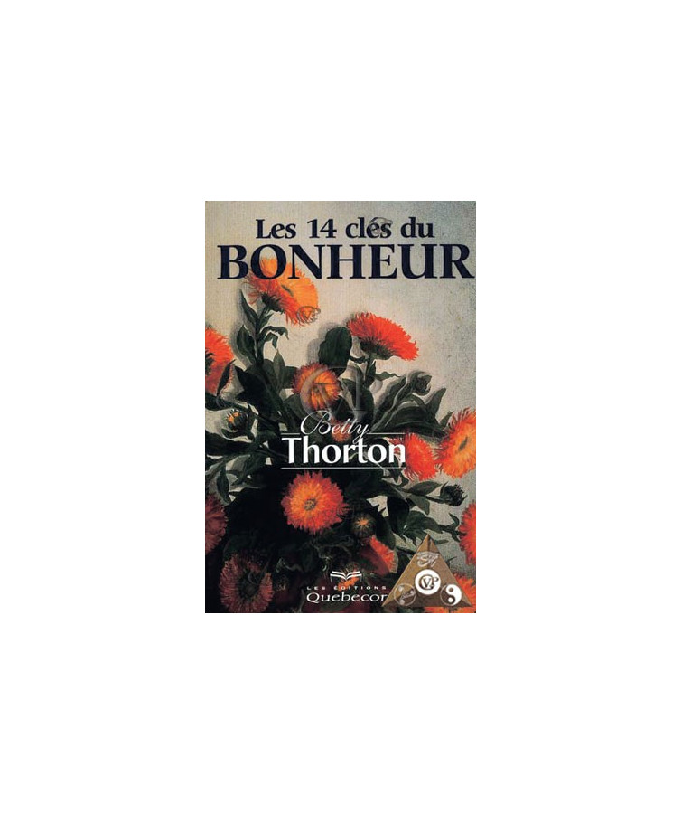 LES QUATORZE CLES DU BOHNEUR
