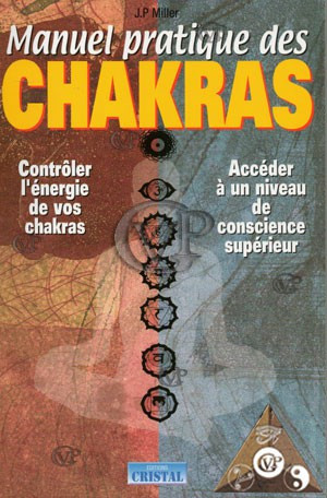 MANUEL PRATIQUE DES CHAKRAS ( CRIS5011 )