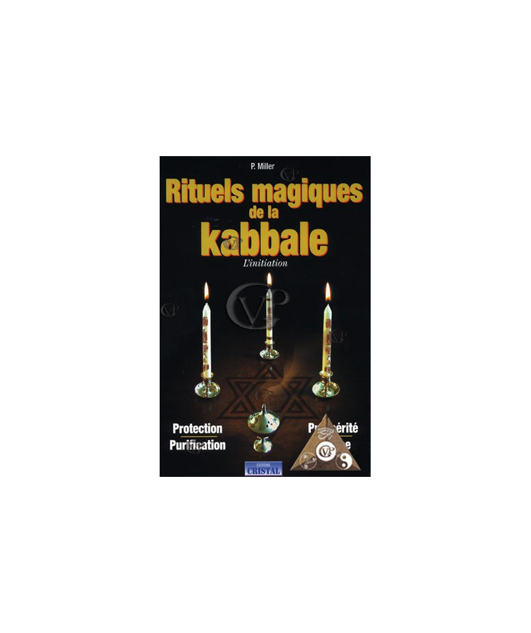 RITUELS MAGIQUES DE LA KABBALE (CRIS5069)