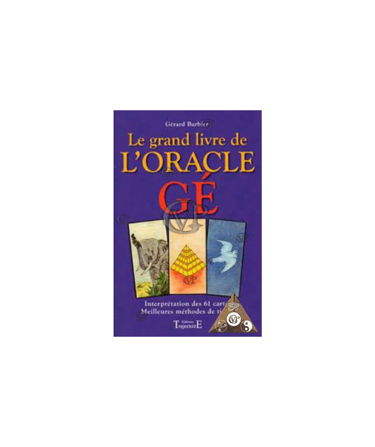 LE GRAND LIVRE DE L'ORACLE GE